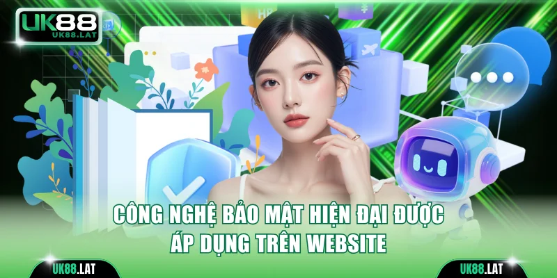 Công nghệ bảo mật hiện đại được áp dụng trên website