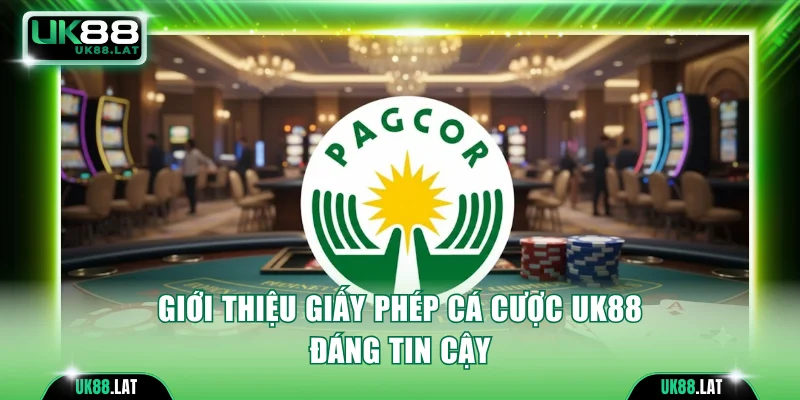 Giới thiệu giấy phép cá cược đáng tin cậy